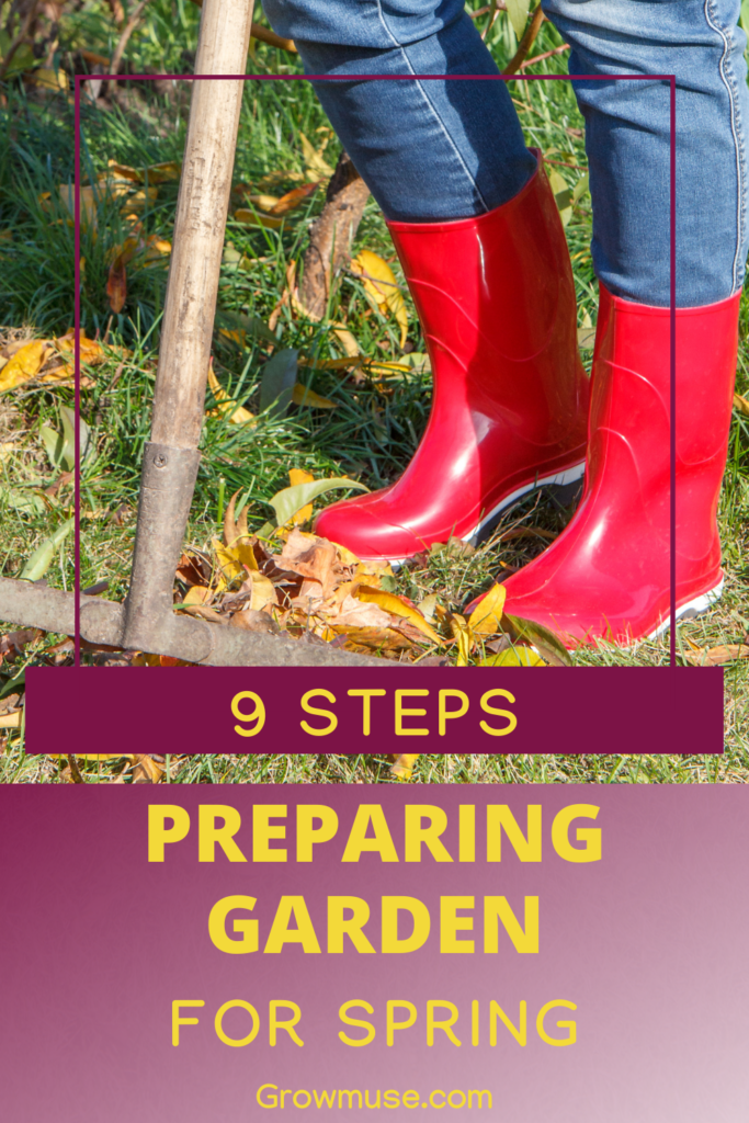 9 Steps Preparing Garden For Spring